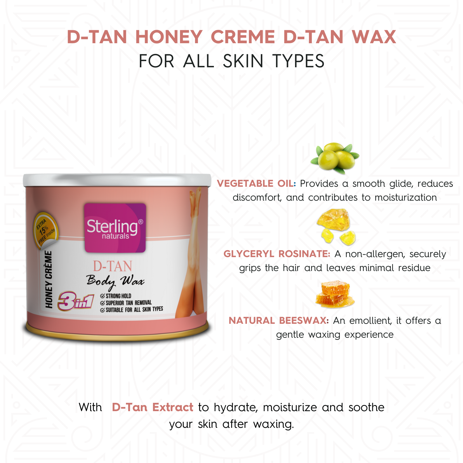 D-Tan Honey Crème D-Tan Wax | For Smooth & Less Painful Hair Removal (230g)