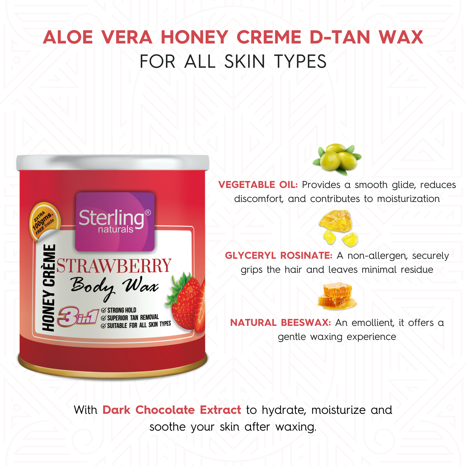 Strawberry Honey Crème D-Tan Wax | For Smooth & Less Painful Hair Removal (700g)