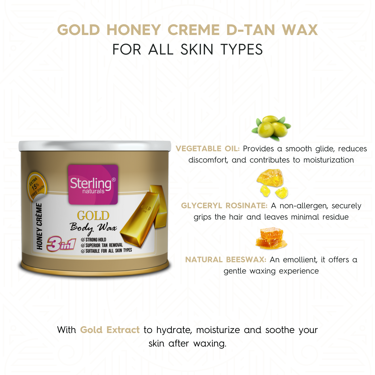 Gold Honey Crème D-Tan Wax | For Smooth & Less Painful Hair Removal (230g)