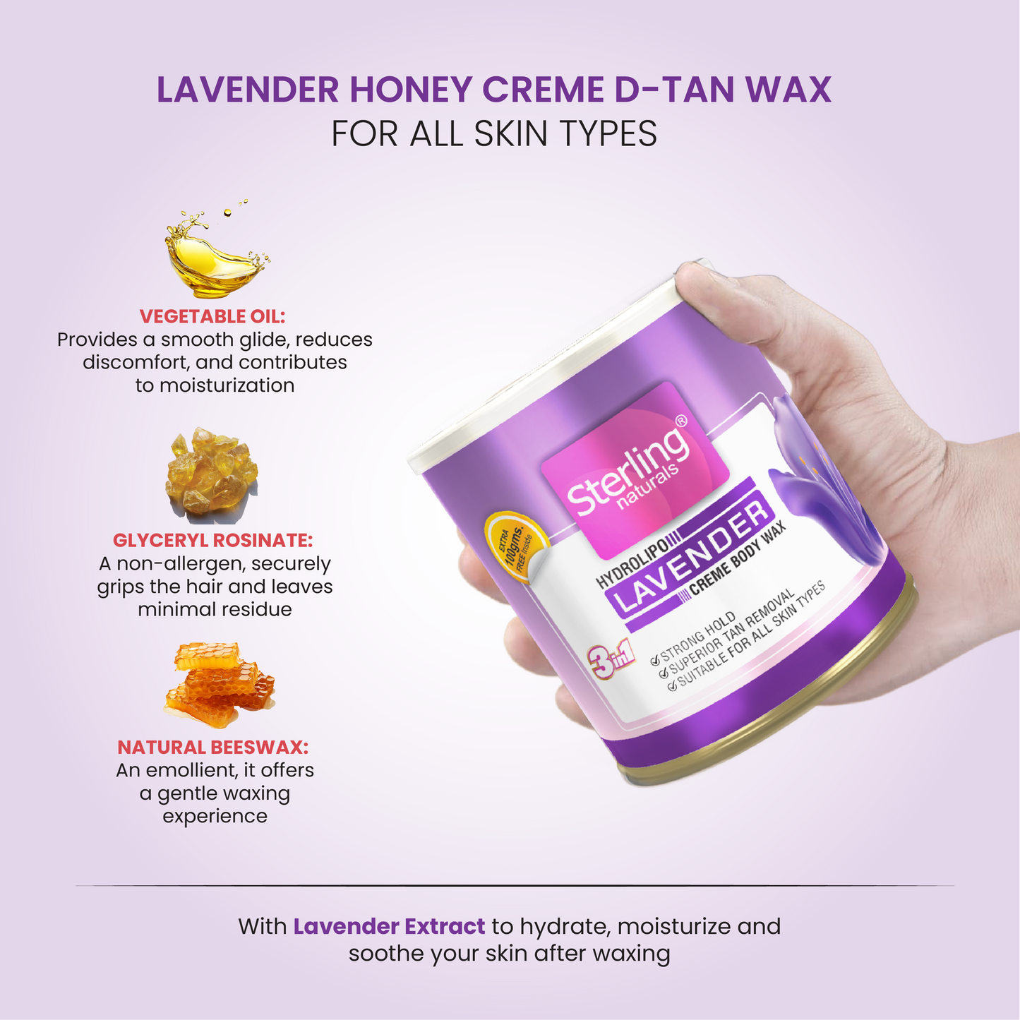Lavender Honey Crème D-Tan Wax | For Smooth & Less Painful Hair Removal (700g)