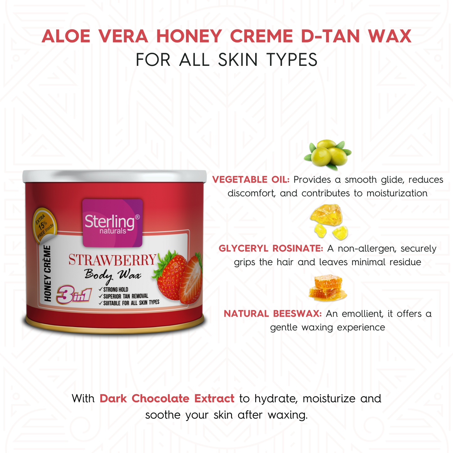 Strawberry Honey Crème D-Tan Wax | For Smooth & Less Painful Hair Removal (230g)
